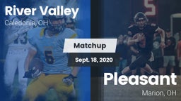 Matchup: River Valley High vs. Pleasant  2020