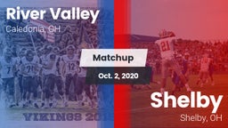 Matchup: River Valley High vs. Shelby  2020