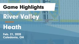 River Valley  vs Heath  Game Highlights - Feb. 21, 2020