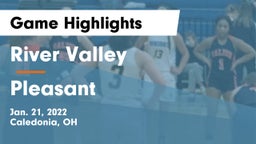 River Valley  vs Pleasant  Game Highlights - Jan. 21, 2022