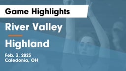 River Valley  vs Highland  Game Highlights - Feb. 3, 2023