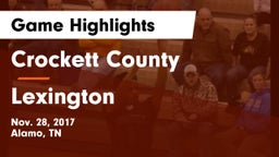 Crockett County  vs Lexington  Game Highlights - Nov. 28, 2017