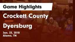 Crockett County  vs Dyersburg  Game Highlights - Jan. 23, 2018