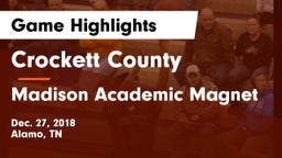 Crockett County  vs Madison Academic Magnet  Game Highlights - Dec. 27, 2018