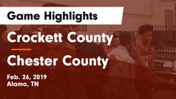 Crockett County  vs Chester County  Game Highlights - Feb. 26, 2019