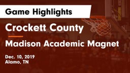Crockett County  vs Madison Academic Magnet  Game Highlights - Dec. 10, 2019