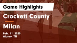 Crockett County  vs Milan  Game Highlights - Feb. 11, 2020