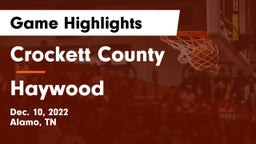 Crockett County  vs Haywood  Game Highlights - Dec. 10, 2022