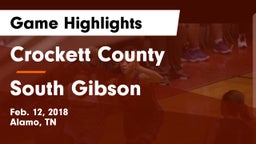 Crockett County  vs South Gibson Game Highlights - Feb. 12, 2018