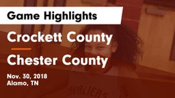 Crockett County  vs Chester County  Game Highlights - Nov. 30, 2018