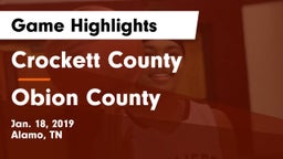 Crockett County  vs Obion County  Game Highlights - Jan. 18, 2019
