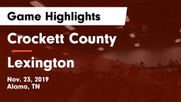 Crockett County  vs Lexington  Game Highlights - Nov. 23, 2019
