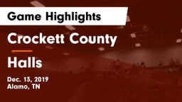 Crockett County  vs Halls  Game Highlights - Dec. 13, 2019