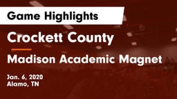 Crockett County  vs Madison Academic Magnet  Game Highlights - Jan. 6, 2020