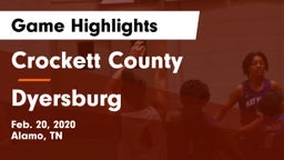 Crockett County  vs Dyersburg  Game Highlights - Feb. 20, 2020