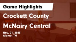 Crockett County  vs McNairy Central  Game Highlights - Nov. 21, 2023
