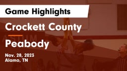 Crockett County  vs Peabody  Game Highlights - Nov. 28, 2023