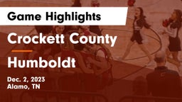 Crockett County  vs Humboldt  Game Highlights - Dec. 2, 2023