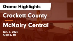 Crockett County  vs McNairy Central  Game Highlights - Jan. 5, 2024