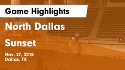 North Dallas  vs Sunset  Game Highlights - Nov. 27, 2018