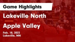 Lakeville North  vs Apple Valley  Game Highlights - Feb. 18, 2022