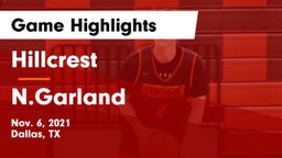 Hillcrest  vs N.Garland Game Highlights - Nov. 6, 2021