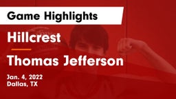 Hillcrest  vs Thomas Jefferson  Game Highlights - Jan. 4, 2022