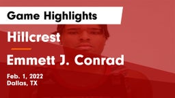 Hillcrest  vs Emmett J. Conrad  Game Highlights - Feb. 1, 2022