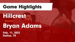 Hillcrest  vs Bryan Adams  Game Highlights - Feb. 11, 2022