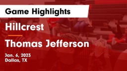 Hillcrest  vs Thomas Jefferson  Game Highlights - Jan. 6, 2023