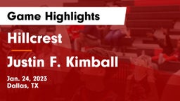 Hillcrest  vs Justin F. Kimball  Game Highlights - Jan. 24, 2023