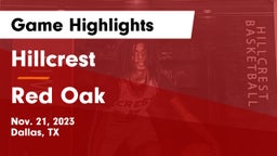 Hillcrest  vs Red Oak  Game Highlights - Nov. 21, 2023