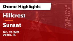 Hillcrest  vs Sunset  Game Highlights - Jan. 12, 2024