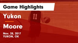 Yukon  vs Moore  Game Highlights - Nov. 28, 2017
