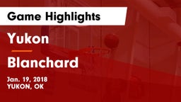 Yukon  vs Blanchard  Game Highlights - Jan. 19, 2018