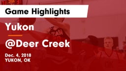 Yukon  vs @Deer Creek Game Highlights - Dec. 4, 2018