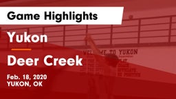Yukon  vs Deer Creek  Game Highlights - Feb. 18, 2020