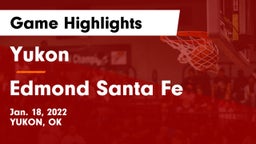 Yukon  vs Edmond Santa Fe Game Highlights - Jan. 18, 2022