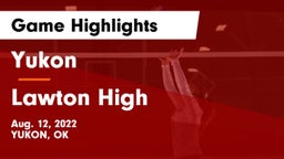 Yukon  vs Lawton High Game Highlights - Aug. 12, 2022