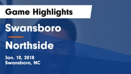 Swansboro  vs Northside  Game Highlights - Jan. 10, 2018