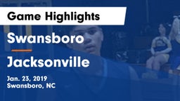 Swansboro  vs Jacksonville  Game Highlights - Jan. 23, 2019