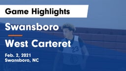 Swansboro  vs West Carteret  Game Highlights - Feb. 2, 2021