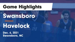 Swansboro  vs Havelock  Game Highlights - Dec. 6, 2021