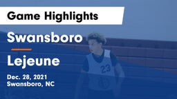 Swansboro  vs Lejeune Game Highlights - Dec. 28, 2021