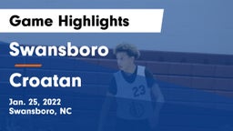 Swansboro  vs Croatan Game Highlights - Jan. 25, 2022