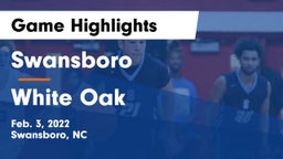 Swansboro  vs White Oak  Game Highlights - Feb. 3, 2022