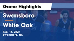 Swansboro  vs White Oak  Game Highlights - Feb. 11, 2022