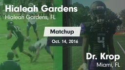 Matchup: Hialeah Gardens vs. Dr. Krop  2016