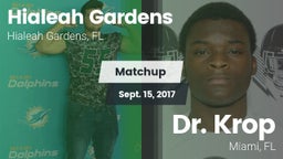 Matchup: Hialeah Gardens vs. Dr. Krop  2017