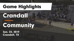 Crandall  vs Community  Game Highlights - Jan. 22, 2019